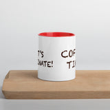 "Lets Caffeinate!" Coffee Time! Mug - Joddy MacWingnut's T - Shirt Shoppe